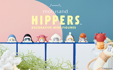 SNSで話題沸騰中！「HIPPERS」に「mofusand」のキャラクターが登場！
